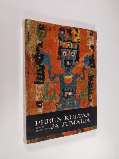 Hans Baumann : Perun kultaa ja jumalia