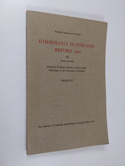 Toivo Vuorela : Ethnology in Finland before 1920
