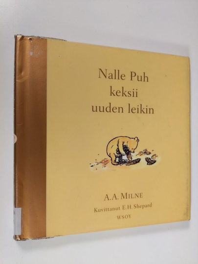 A. A. Milne : Nalle Puh keksii uuden leikin