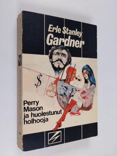 Erle Stanley Gardner : Perry Mason ja huolestunut holhooja : salapoliisiromaani
