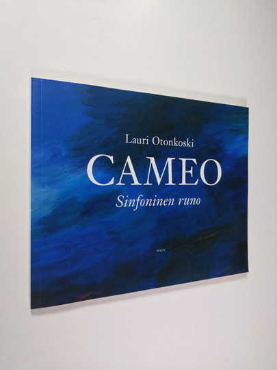 Lauri Otonkoski : Cameo : sinfoninen runo