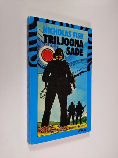 Nicholas Fisk : Triljoonasade