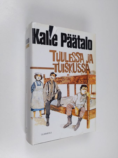 Kalle Päätalo : Tuulessa ja tuiskussa