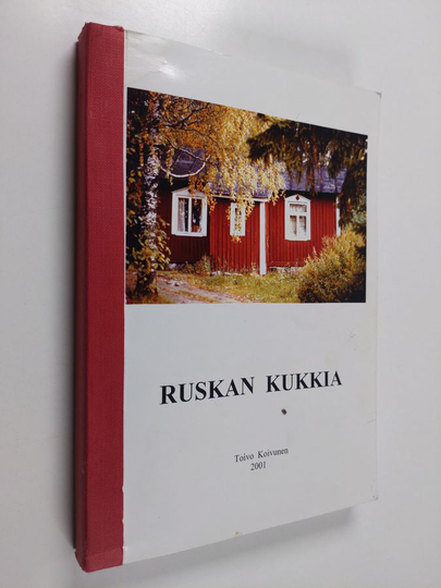 Toivo Koivunen : Ruskan kukkia