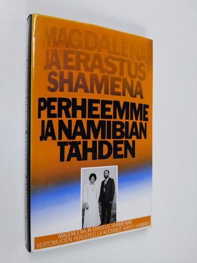 Magdalena Shamena : Perheemme ja Namibian tähden