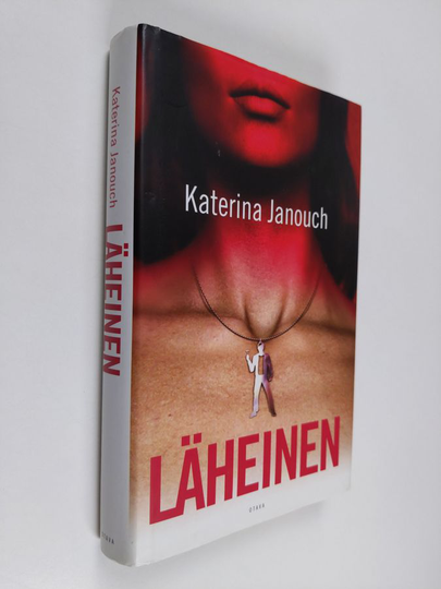 Katerina Janouch : Läheinen
