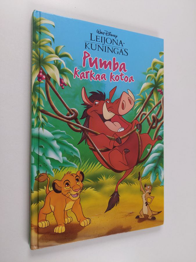 Tuula Kuoppala (suom.) : Pumba karkaa kotoa : Disneyn satulukemisto