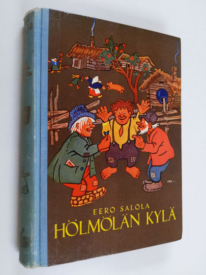 Eero Salola : Hölmölän kylä