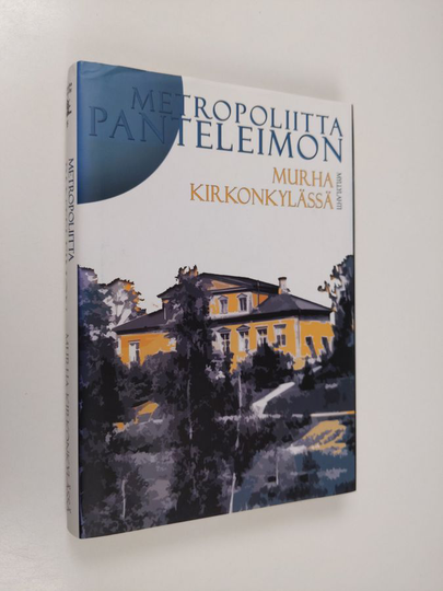 metropoliitta Panteleimon : Murha kirkonkylässä : jännitysromaani