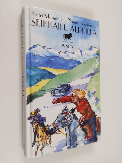 Katri Manninen : Seikkailu alpeilla