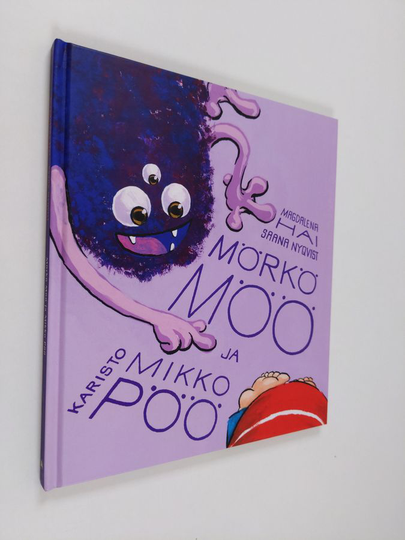 Magdalena Hai ym. : Mörkö Möö ja Mikko Pöö
