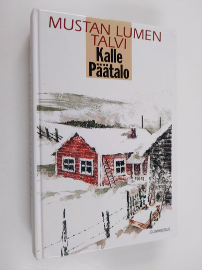 Kalle Päätalo : Mustan lumen talvi