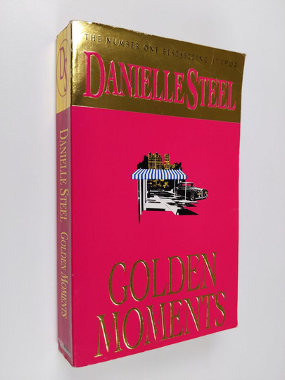 Danielle Steel : Golden moments