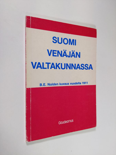 B. E. Nolde : Suomi Venäjän valtakunnassa