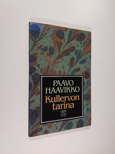 Paavo Haavikko : Kullervon tarina : moniääninen monologi