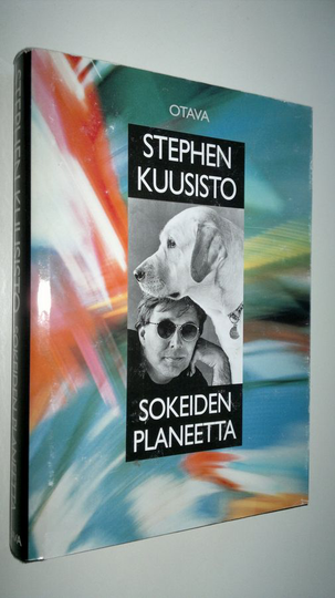 Stephen Kuusisto : Sokeiden planeetta