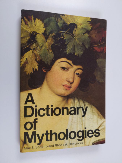 A dictionary of mythologies