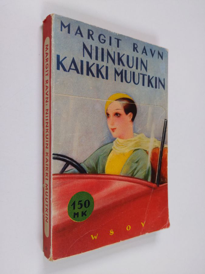 Margit Ravn : Niinkuin kaikki muutkin