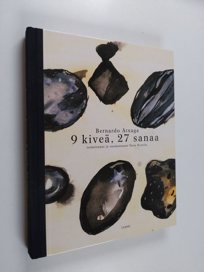 Bernardo Atxaga : 9 kiveä, 27 sanaa