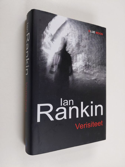 Ian Rankin : Verisiteet
