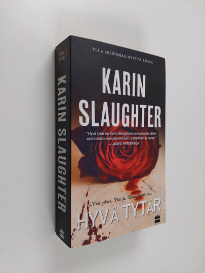 Karin Slaughter : Hyvä tytär
