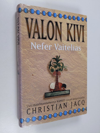 Christian Jacq : Valon kivi - Nefer Vaitelias