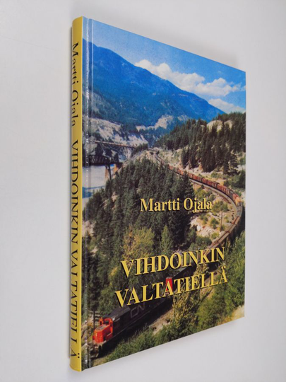 Martti Ojala : Vihdoinkin valtatiellä