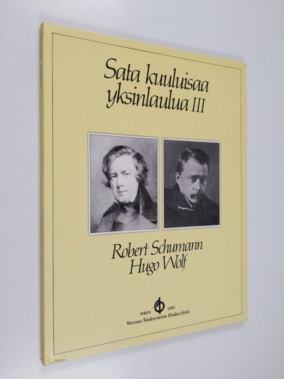 100 kuuluisaa yksinlaulua keskiäänelle pianon säestyksellä, 3 vihko - Schumann Wolff