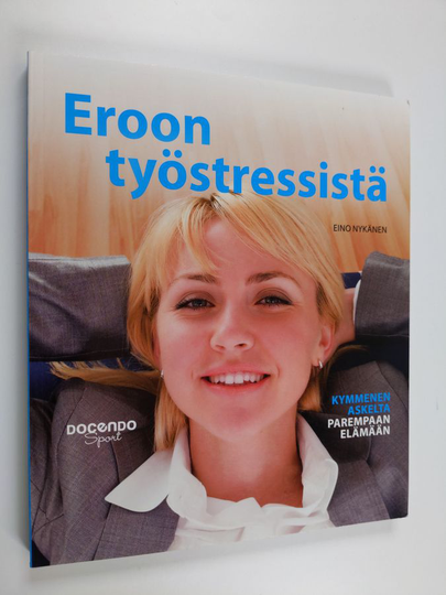 Eino Nykänen : Eroon työstressistä