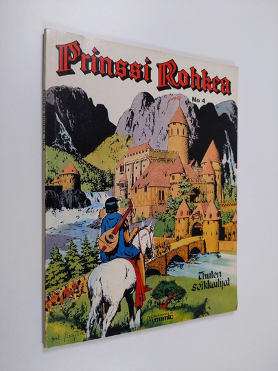Harold R. Foster : Prinssi Rohkea 4 : Thulen seikkailijat