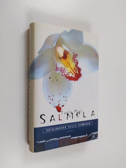 Tuula Mai Salmela : Katajanokka kello kymmenen