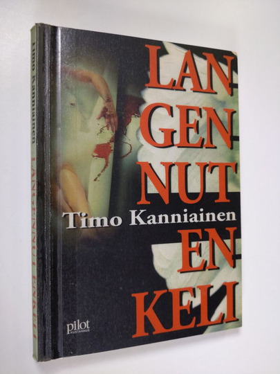 Timo Kanniainen : Langennut enkeli : romaani