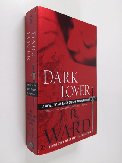 J. R. Ward : Dark lover : a novel of the black dagger brotherhood