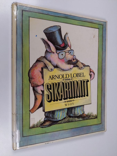 Arnold Lobel : Sikariimit