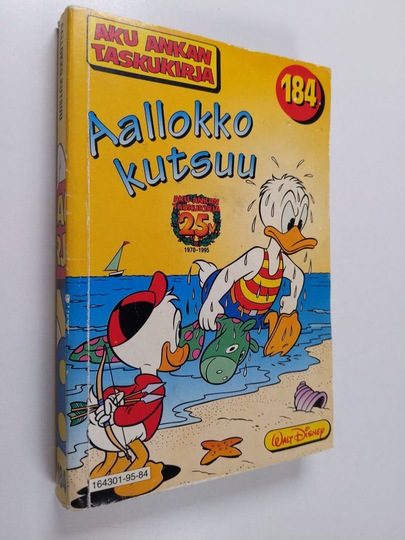 Walt Disney : Aallokko kutsuu - Aku Ankan taskukirja 184