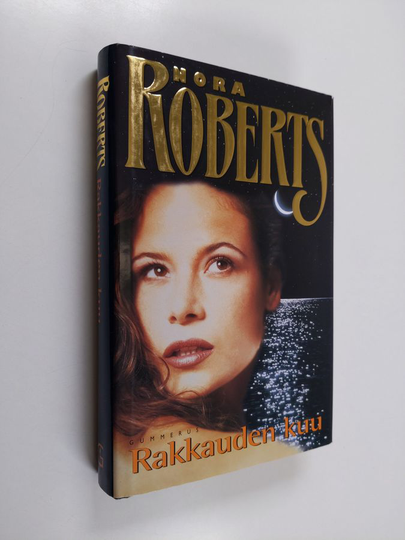 Nora Roberts : Rakkauden kuu