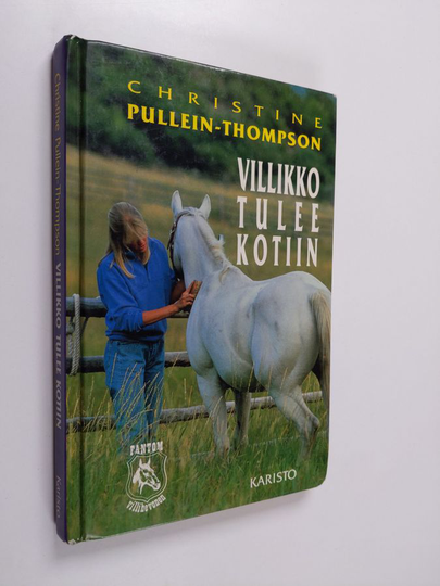Christine Pullein-Thompson : Villikko tulee kotiin