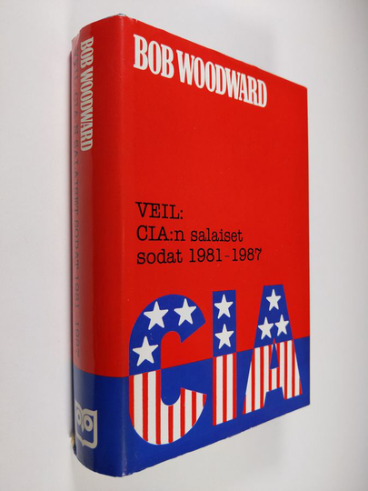 Bob Woodward : VEIL : CIA:n salaiset sodat 1981-1987