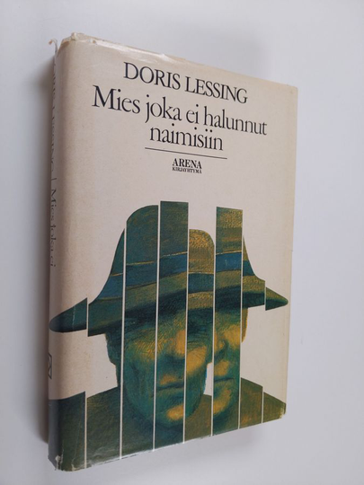 Doris Lessing : Mies joka ei halunnut naimisiin ja muita novelleja