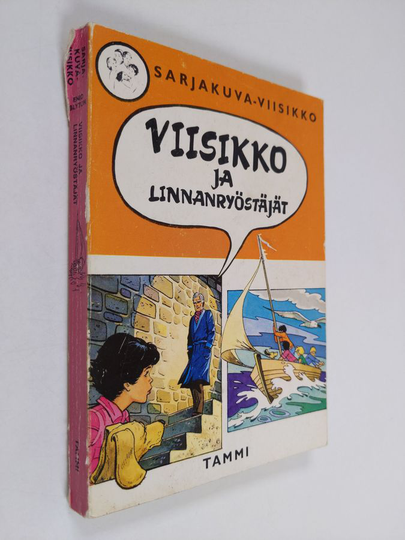 Enid Blyton : Viisikko ja linnanryöstäjät - Sarjakuva-viisikko