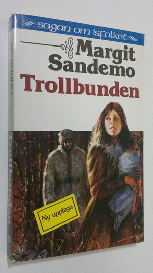 Margit Sandemo : Trollbunden