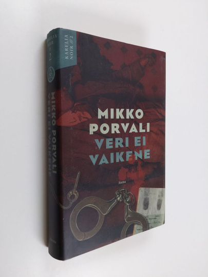 Mikko Porvali : Veri ei vaikene