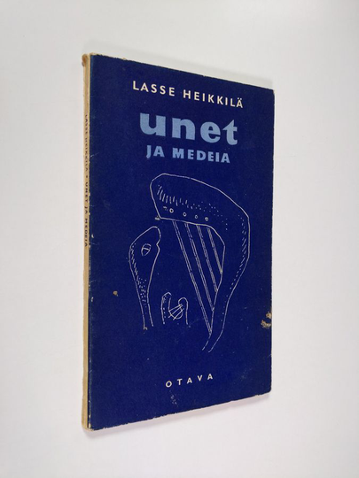 Lasse Heikkilä : Unet ja Medeia