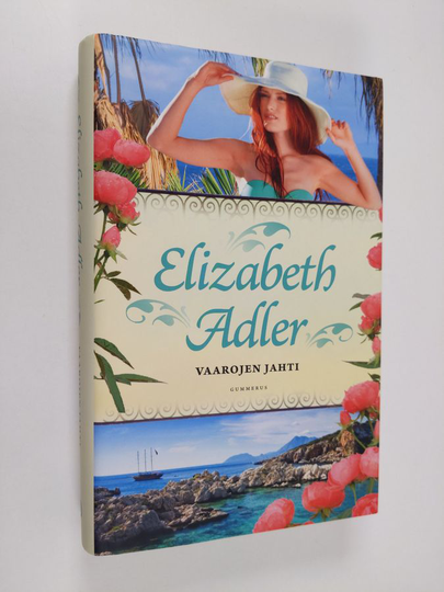 Elizabeth Adler : Vaarojen jahti