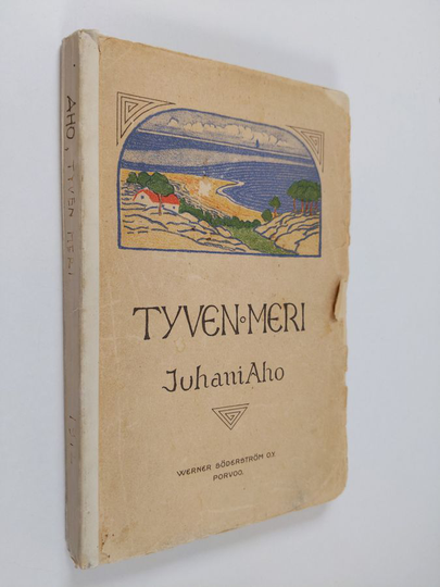 Juhani Aho : Tyven meri : lastuja 6