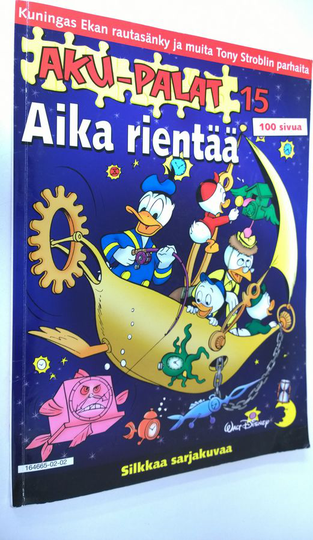 Tony Strobl : Aika rientää : Kuningas Ekan rautasänky ja muita Tony Stroblin parhaita