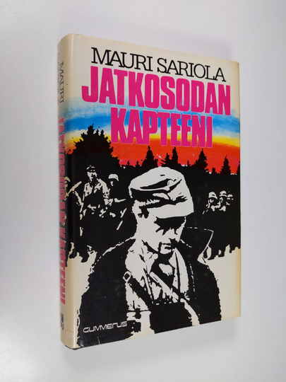 Mauri Sariola : Jatkosodan kapteeni
