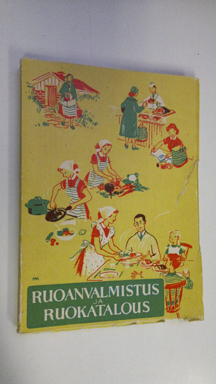 Martta Koiranen : Ruoanvalmistus ja ruokatalous