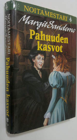 Margit Sandemo : Noitamestari 4 : Pahuuden kasvot