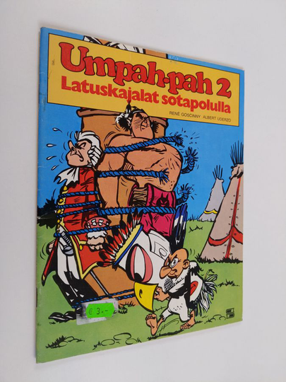 Goscinny ym. : Umpah-pah 2 : Latuskajalat sotapolulla
